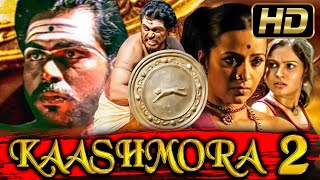 Kaashmora 2 Full HD Hindi Dubbed Full Movie  Karthi Reemma Sen Andrea Jeremiah [upl. by Assennav]