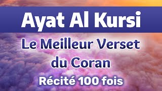 Ayat Al Kursi  Le Meilleur Verset du Coran [upl. by Cal546]