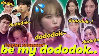 dododok craze never ending saga kim chaewon be my dododok imitating of other kpop idols [upl. by Ardnuasac]