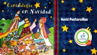 Venid Pastorcillos  Cantoalegre  Cantoalegre en Navidad  CA [upl. by Ilyah]