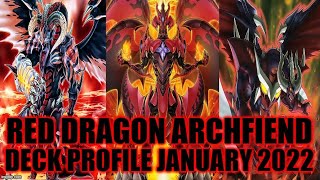 RED DRAGON ARCHFIEND DECK PROFILE JANUARY 2022 YUGIOH [upl. by Tumer655]