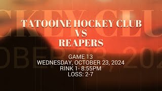 TATOOINE HOCKEY CLUB VS REAPERS [upl. by Uriiah]