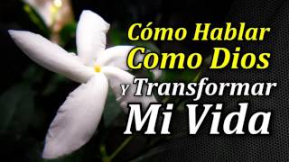 Cómo Usar las Palabras de Dios para Transformar tu Vida [upl. by Dhumma]