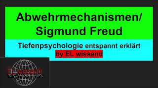 Abwehrmechanismen Freud entspannt erklärt Tiefenpsychologie [upl. by Martell]