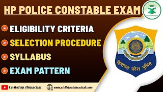 HP Police Constable  Eligibility  Syllabus  Exam pattern  CivilsTap Himachal [upl. by Ocinemod]