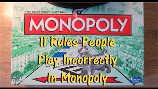 11 Rules Youre Getting Wrong In Monopoly The Board Game [upl. by Deena]