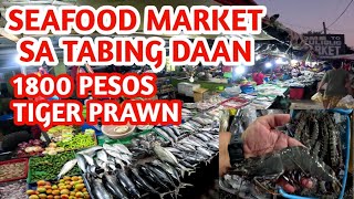 SEAFOOD MARKET SA GILID NG HIGHWAY NG SUAL PANGASINAN  1800 PESOS TIGER PRAWN [upl. by Nauqat42]