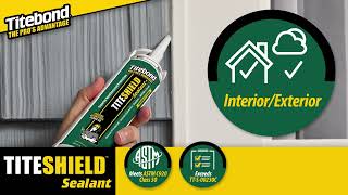 Titebond TiteShield Sealant [upl. by Joiner]