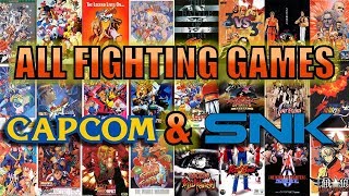 All Fighting Games of CAPCOM amp SNK 19912000  The Golden Age of Fighting Games [upl. by Aisiat]