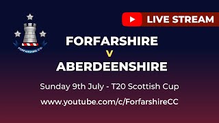 REPLAY Forfarshire v Aberdeenshire  T20 Scottish Cup  Sunday 9th July 2023 [upl. by Fabio]