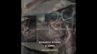 You broke me first  Edwardo bynho amp Li Jonsi [upl. by Towrey561]