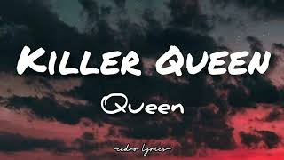 Killer Queen  QUEEN  Lyrics 🎵 [upl. by Vale20]