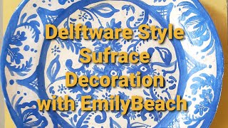 Delftware Style Surface Decoration [upl. by Imaon]