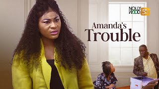 Amandas Trouble  This Destiny Etikos Movie Is A Must Watch For All  African Movies [upl. by Jen]