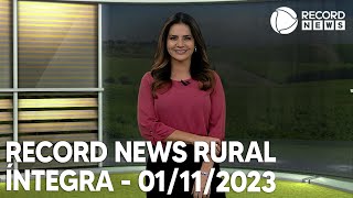 Record News Rural  01112023 [upl. by Aisa]