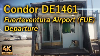 Condor DE1461 Departure Fuerteventura Airport FUE  Aviation  4K [upl. by Hollerman]