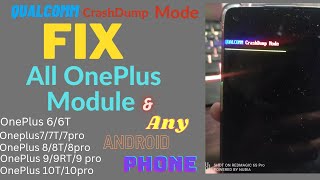 Oneplus Qualcomm Crash Dump Mode Fix Without PcLaptop 2023 [upl. by Daggna879]