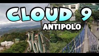 Antipolo Cloud 9 Adventure  Antipolo Tourist Spot [upl. by Manton29]