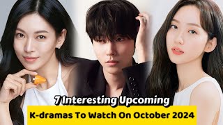 7 Interesting Kdramas To Watch On October 2024 🩵 [upl. by Alue]