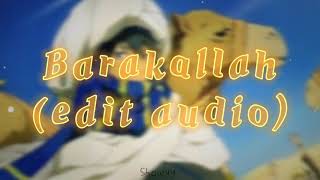 Barakallah edit audio [upl. by Aleta]