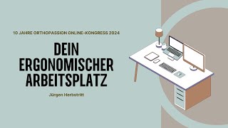 Zum ergonomischen Arbeitsplatz in wenigen Schritten – Mit Jürgen Herbstritt 🏡🧑‍💻 [upl. by Yeliah]