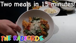 Two Tasty Meals In Under 15 Mins Cooking On A Budget  The Radford Family [upl. by Pascasia]