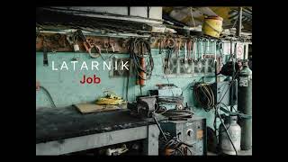 Latarnik  Job [upl. by Yemaj]