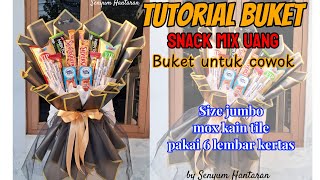 TUTORIAL BUKET SNACK JUMBO  Buket snack untuk cowok diy buket bouquet tutorial tutorials [upl. by Erhart587]