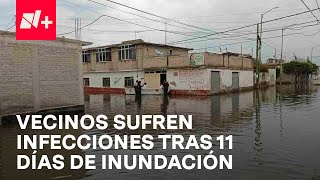 Inundación en Chalco Tras 11 días vecinos presentan infecciones  En Punto [upl. by Chrissy692]