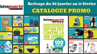 prospectus INTERMARCHÉ du 30 janvier au 11 février ✅ Arrivage du jour 🔥catalogue promos deals pub [upl. by Atniuqal]