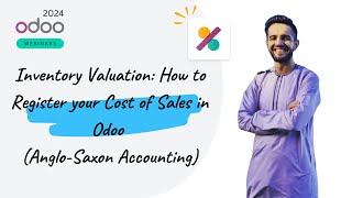 Inventory Valuation How to Register Your COGS in Odoo AngloSaxon Accounting [upl. by Nugesulo]