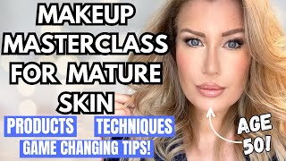 MAKEUP FOR MATURING SKIN OVER 40  Step By Step Masterclass For All Skill Levels [upl. by Odab]