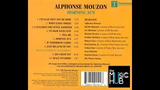 ALPHONSE MOUZON ❉ Morning Sun full vinyl album [upl. by Adnofal]