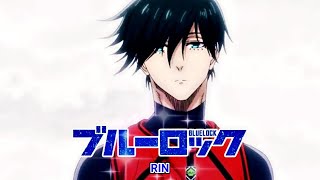 Blue Lock OST  Rin Original Soundtrack [upl. by Leanatan837]