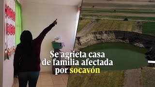 quotDa miedo que se nos caiga encimaquot se agrieta casa nueva de familia afectada por socavón de Puebla [upl. by Alym]