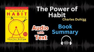 The Power of Habit Book Summary Master Your Habits  Audio Summary with Transformative Insights [upl. by Finnegan]