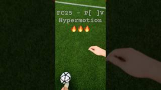 FC25  New P V Hypermotion 🤯🤯🤯 fc25 gaming [upl. by Rubbico]