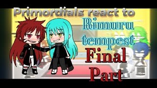 primordials react to rimuru tempest final part gacha react rimurutempest rimuru tempest gacha [upl. by Fiedling356]