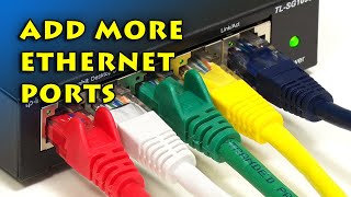 Adding Ethernet Ports with a Network Switch [upl. by Ewart]