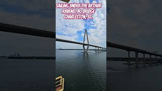 Sailing under the Arthur Ravenel Jr Bridge Charleston SC RavenelBridge Charleston [upl. by Curtice]