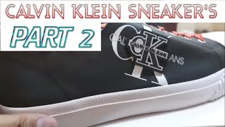 CALVIN KLEIN  VULCANIZED SNEAKERS  REVIEW PART 2 [upl. by Anyehs]