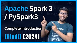 Hindi Spark3Pyspark3 Introduction apachespark pyspark pyspark introduction [upl. by Yrocaj]