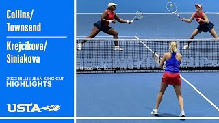 CollinsTownsend vs KrejcikovaSiniakova  2023 Billie Jean King Cup [upl. by Yennor]