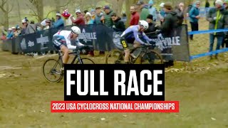 FULL RACE 2023 USA Cyclocross National Championships  Elite Women amp Men [upl. by Bartholomeo]