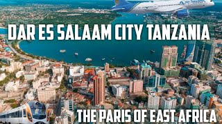 Discover DAR ES SALAAM City TANZANIA 2021 The paris of east Africa [upl. by Kei]