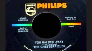 The Chesterfields  You walked away [upl. by Zetes]