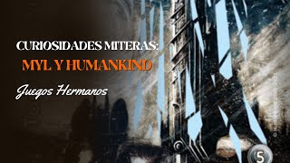 Mitos y Humankind Los juegos hermanos y sus ilustradores [upl. by Orose]