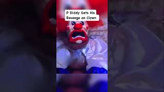 P Diddy is scared of clowns [upl. by Eittak]