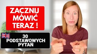 30 podstawowych PYTAŃ po angielsku na które musisz umieć odpowiedzieć [upl. by Hoxie]