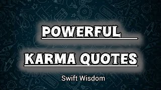 powerful Karma Quotes  What Goes Around Comes Around  Quotes On Revenge [upl. by Trip299]